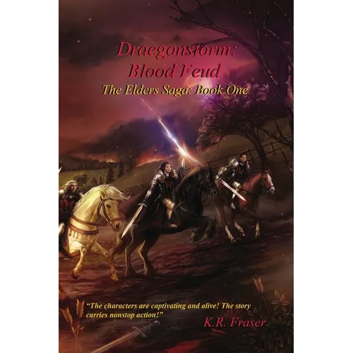 Blood Feud: Draegonstorm: The Elders Saga: Book One