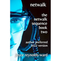 Netwalk: The Netwalk Sequence Book Two