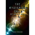The Mysterious Child of Bimini Road