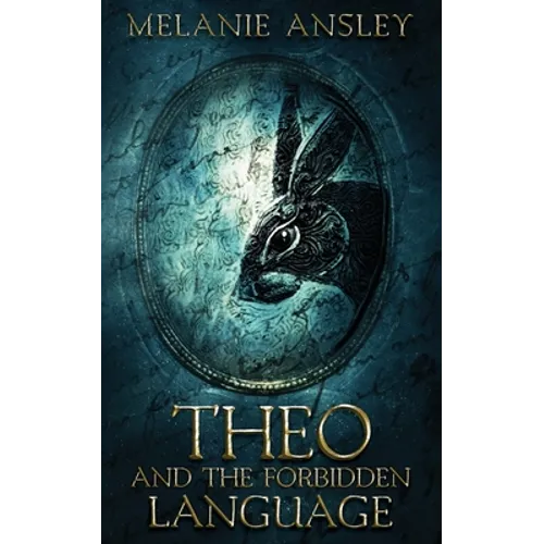 Theo and the Forbidden Language