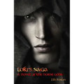 Loki's Saga: A Novel of the Norse Gods