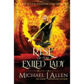 Rise of the Exiled Lady: A Completed Angel War Urban Fantasy