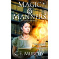 Magic & Manners