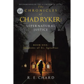The CHRONICLES of CHAD RYKER: SUPERNATURAL JUSTICE: BOOK ONE: Shadows of St. Ignatius