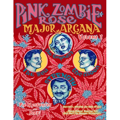 Pink Zombie Rose: Major Arcana