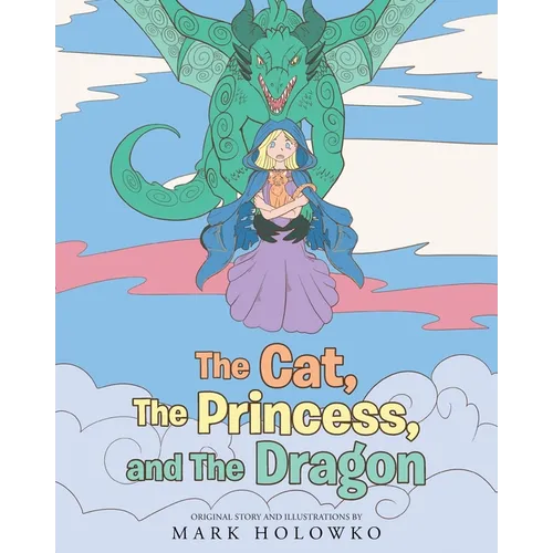 The Cat, The Princess, and The Dragon