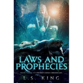Laws and Prophecies