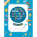 How To Draw Cute Animals And Adorable Stuff for kids 5-12: Draw And Color
