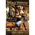 Grease Monkeys: The Heart and Soul of Dieselpunk