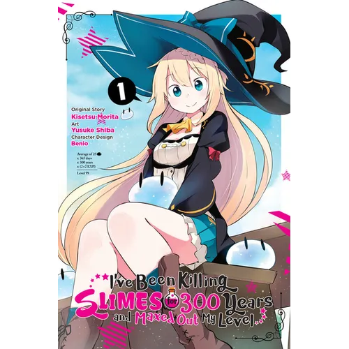 I've Been Killing Slimes for 300 Years and Maxed Out My Level, Vol. 1 (Manga)