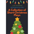 A Collection of Short Christmas Plays