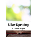 Uller Uprising