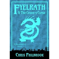 Fyelrath & the Coven's Curse: A Reemergence Novel