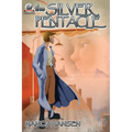 The Silver Pentacle Volume Two