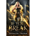 If You Break