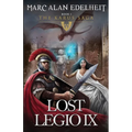 Lost Legio IX: The Karus Saga