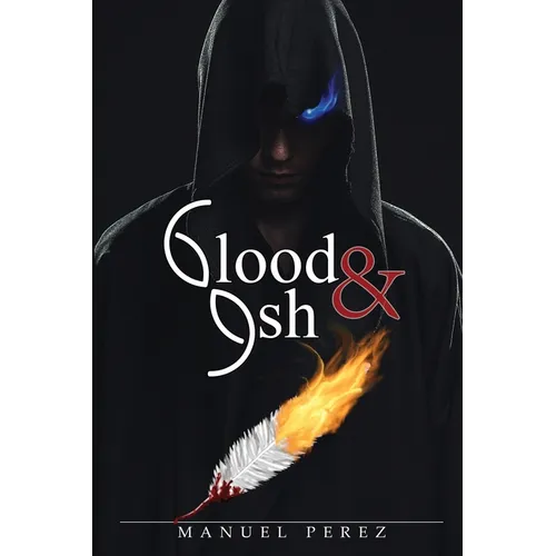 Blood and Ash