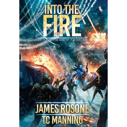 Into the Fire: Book Five