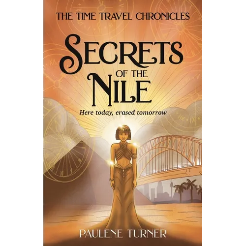 Secrets of the Nile: A YA time travel adventure in Ancient Egypt