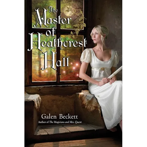 The Master of Heathcrest Hall