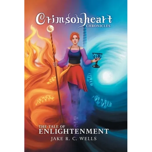 Crimsonheart Chronicles: The Tale of Enlightenment