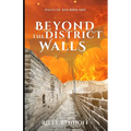 Beyond the District Walls