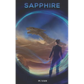Sapphire: Tales of a Gemstone Traveler