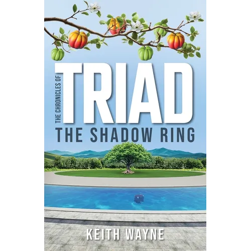 The Chronicles of TRIAD: The Shadow Ring