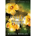 Calla's Story (Creepy Hollow Books 4, 5 & 6)