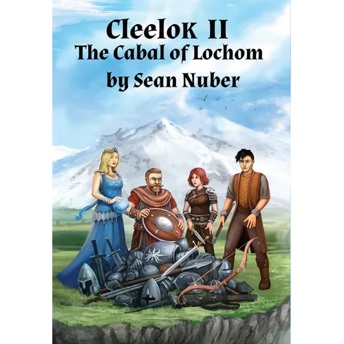 Cleelok II: The Cabal of Lochom