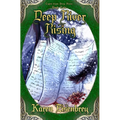 Deep River Rising: Tales from Deep River, Book Two
