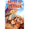 Grist to the Cannon