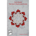 Cary Simms: The Fairy Mushroom Forest