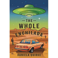 The Whole Enchilada