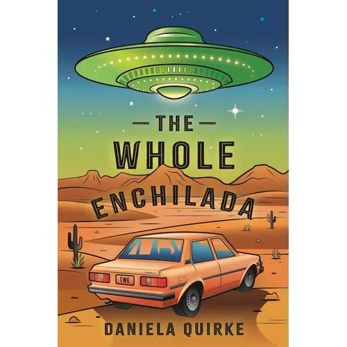 The Whole Enchilada