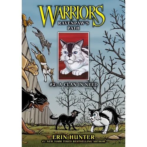 Ravenpaw's Path #2: A Clan in Need: A Clan in Need