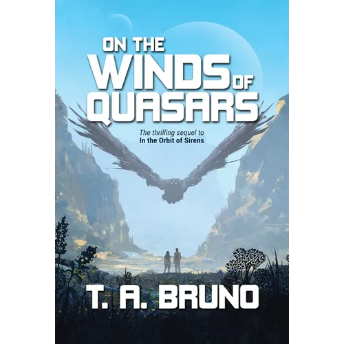 On the Winds of Quasars