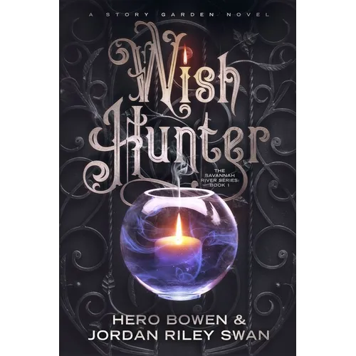 Wish Hunter (The Savannah River Series)