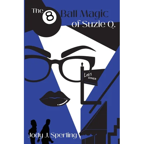 The 8 Ball Magic of Suzie Q.