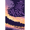 Overwhelm