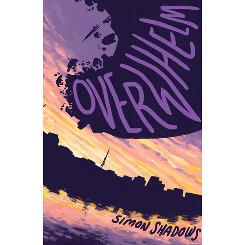 Overwhelm