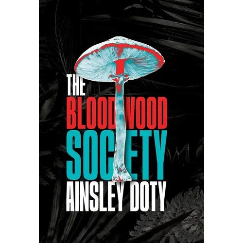The Bloodwood Society