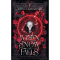 When Snow Falls