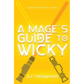 A Mage's Guide to Wicky