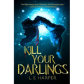 Kill Your Darlings