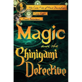 Magic and the Shinigami Detective