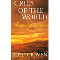 Cries Of The World: A Post-Apocalyptic Story