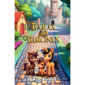 Tiaras and Thrones