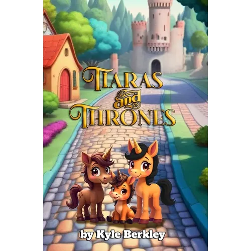 Tiaras and Thrones