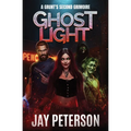 Ghost Light: A Grunt's Second Grimoire